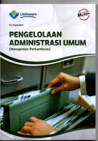 Image of Pengelolaan Administrasi Umum ( Manajemen Perkantoran )