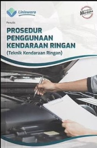 Image of Prosedur Penggunaan Kendaraan Ringan (Teknik Kendaraan Ringan)